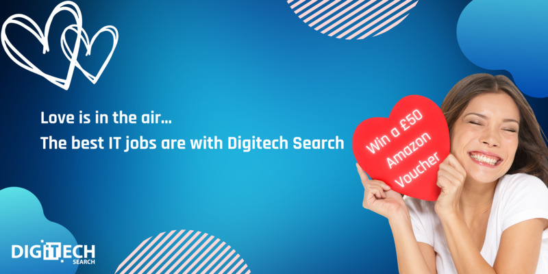Love is in the air and the best IT jobs are here